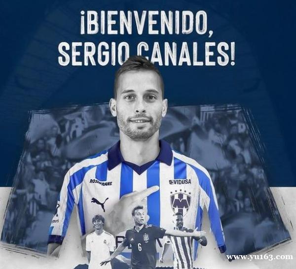 墨西哥蒙特雷签下西班牙国脚卡纳莱斯，转会费总价1700万欧